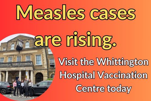 Visit the Whittington Vaccination Centre to get the MMR jab